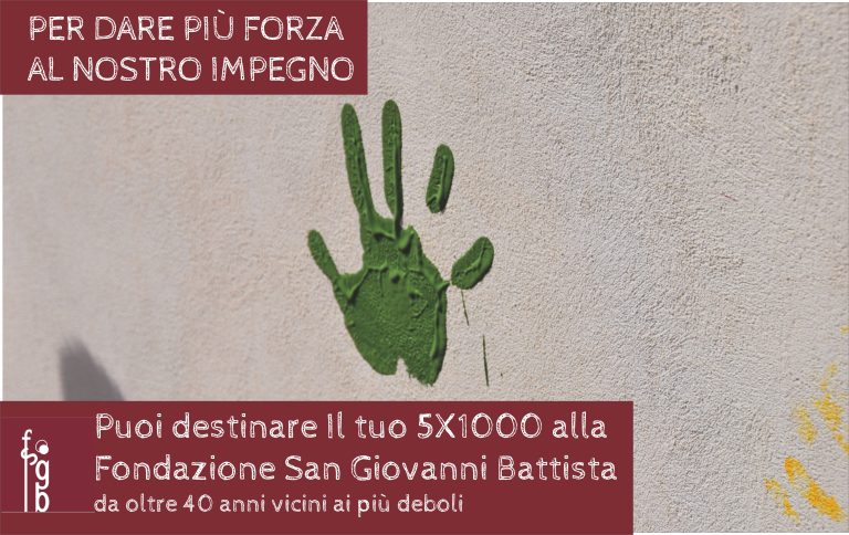 Il cinque per mille per dare forza al nostro impegno