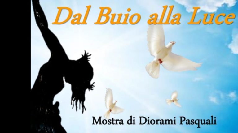 Dal buio alla luce, mostra di Diorami pasquali